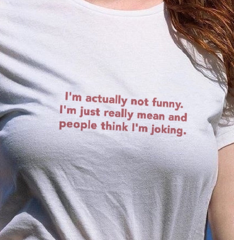 T-shirt Not Funny